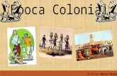 Época colonial by MrMarcosR