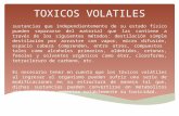 Toxicos volatiles