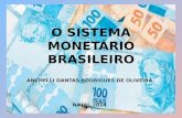 O Sistema Monetário Brasileiro
