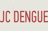 JC -  Campanha Dengue