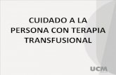 Cuidado a la persona con terapia transfusional
