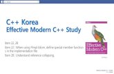 [C++ Korea] Effective Modern C++ Study item 22,28