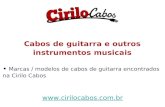 Cabos de guitarra - Cirilo Cabos