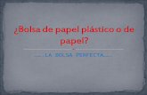 Bolsa de papel plástico o de papel