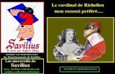 Richelieu mon ennemi préféré