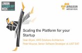 Scaling the Platform for Your Startup - Startup Talks June 2015