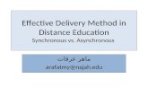 Effective delivery method in distance education ماهر عرفات