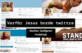 Vaför jesus borde twittra - Why Jesus should tweet