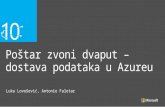 (ATD10) Postar zvoni dvaput - dostava podataka u Azureu