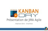 Présentation de JIRA Agile par Stéphane Génin au Kanban Day 2015