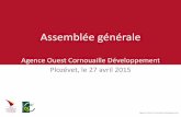 Presentation Assemblée Generale de l'Agence Ouest Cornouaille Développement