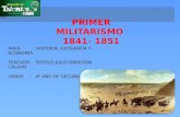 Militarismo 1841 1851