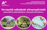 Marketta Kyttä & Anna Broberg, Aalto-yliopisto: Terveyttä edistävät elinympäristöt pehmoGIS & paikkalähtöinen elinympäristötutkimus