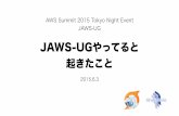 20150603 JAWS-UG Tokyo AWS Summit