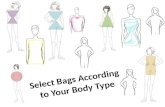 Select Bags According to Your Body Type