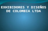 Exhibidores y Diseños de Colombia