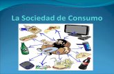 Sociedad de consumo PCPI