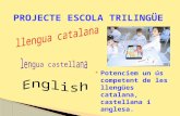Projecte escola trilingüe