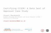 Certifying CISER! A Data Seal of Approval Case Study
