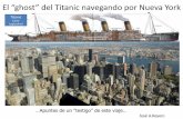 El fantasma del Titanic viajando por New York