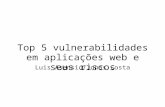 Top 5 vulnerabilidades_em_aplicacoes_web