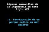 Maravillas De La IngenieríA Del Siglo Xxi