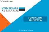 Presentación corporativa VONSELMA Enterprise 2015