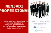 Menjadi Profesional (How to Become A Professional - Bahasa Indonesia)