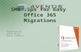 SMB Tips for Easy Office 365 Migrations