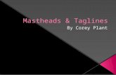 Mastheads & Taglines Presentation