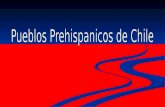 Pueblos Prehispanico Chilenos[1]
