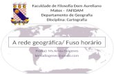 Cartografia   aula 2 - rede geográfica fuso horário