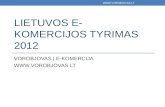 Vytautas Vorobjovas: prezentacija iš konferencijos E-komercija '13
