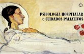 Psicologia Hospitalar e Cuidados Paliativos
