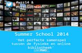 Impressie van de webbieb nl summer school 2014 voor bibliotheken
