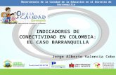 INDICADORES DE CONECTIVIDAD EN COLOMBIA: EL CASO BARRANQUILLA
