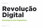 Digital Revolution (in Portuguese) - Concept and Workshop