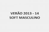 Briefing Masculino Verão 2013.2014
