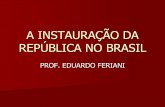 A instauração da república no brasil