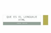 Que es el lenguaje html jorge