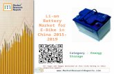Li-on Battery Market for E-Bike in China 2015-2019