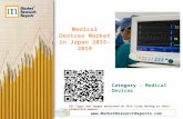 Medical Devices Market in Japan 2015-2019