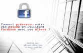 Comment préserver sa vie privée sur Facebook?