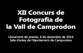 XII concurs de fotografia de la vall de camprodon