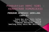Penerangan Program Gen-G HHHC 9801 (Kemahiran Kreatif dan Inovatif)