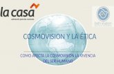 Tema: Cosmovisión (grado 10o gcbs)