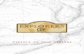 Explorers cup