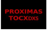 Proximas tocxdxs