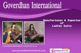 Ladies Suits  by Goverdhan International, Surat