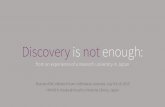 Discovery is not enough: from an experience of a research university in Japan